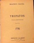 Ravel, Maurice: - Tripatos. Chanson populaire grecque. Chant et piano