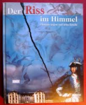Zehnder / Schäfke - DER RISS IM HIMMEL - Clemens August und seine Epoche