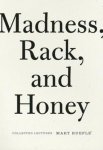 Mary Ruefle - Madness, Rack, and Honey