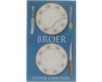Esther Gerritsen - Broer Esther Gerritsen - Broer