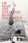 Annabell Van den Berghe - De man die niemand kon begraven