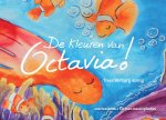 Trees Verburg-König - De kleuren van Octavia Kleuren zijn als muziek, je kunt ze niet missen