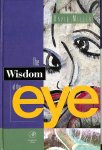 Miller, David - The wisdom of the eye.