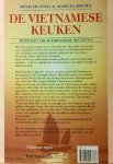 Duong , Binh . &  Marcia Kiesel . [ isbn 9789055013333 ] - De  Viëtnamese  Keuken . ( Met meer dan 150 authentieke recepten . )  De Vietnamese keuken is een verrassende, kleurrijke en bovenal zeer smakelijke keuken die veel van haar verscheidenheid dankt aan invloeden van andere culinaire culturen:  -