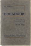 Br. Gabriel - Boekdruk :  handleiding voor den leerling zetter-drukker - Tweede deel