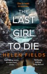 Helen Fields 182362 - The Last Girl to Die