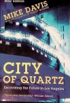 Davis, Mike - City of Quartz: Excavating the Future in Los Angeles