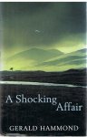 Hammond, Gerald - A shocking affair