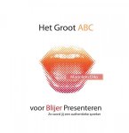 Marjolein Diks - Het Groot ABC voor Blijer Presenteren