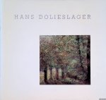 Solinger, Corine (inleiding) - Hans Dolieslager: Schilderijen; Werk op papier