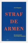 [{:name=>'L. Wacquant', :role=>'A01'}, {:name=>'W. de Neuter', :role=>'B06'}] - Straf De Armen