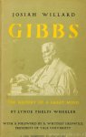 GIBBS, J.W., WHEELER, L.P. - The history of a great mind. With a foreword by A. Whitney Griswold.