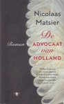 Matsier, Nicolaas - De advocaat van Holland Matsier, Nicolaas - De advocaat van Holland