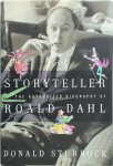 Donald Sturrock 41909 - Storyteller: The Authorized Biography of Roald Dahl