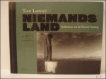 LANOYE, Tom; - NIEMANDSLAND. GEDICHTEN UIT DE GROTE OORLOG,