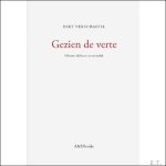 Bart Verschaffel - Gezien de verte. Glossen bij kunst en esthetiek