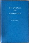 Judge, William Q. - DE OCEAAN VAN THEOSOFIE. Vertaling van de oorspronkelijke uitgave van 1893