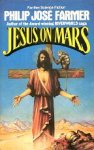 Farmer, Philip J. - Jesus on Mars Farmer, Philip J. - Jesus on Mars