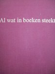 J. van Herpen (samenst.) - "Al wat in boeken steekt" Dertig jaar Radiowerk van dr. P.H. Ritter jr. bij de AVRO.