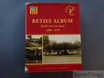 Raeymaekers, Walter [edit.] - Reties album: beeld van een dorp, 1900-1975.