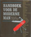 Jong, Wim de ... [et al.] - Handboek voor de moderne man. Aandacht voor mannen en: seks, relaties, vaderschap, mode en uitgaan, geld, werk, lichaamsverzorging, sport, levensbeschouwing