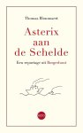 Thomas Blommaert - Asterix aan de Schelde