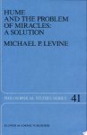 Michael Levine - Hume and the Problem of Miracles: A Solution