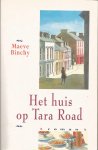 Binchy, M. - Het huis op Tara Road