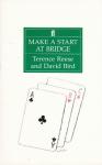 Reese & Bird - MAKE A START AT BRIDGE