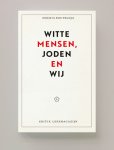 Houria Bouteldja - Witte Mensen, Joden En Wij