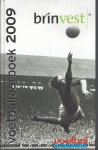 Derksen, Johan - Voetbaljaarboek 2009 - Brinvest -Deel 2