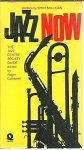 Roger Cotterrell - Jazz now The Jazz Centre Society edited by Roger Cotterrell