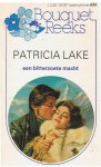 Lake, Patricia - Een bitterzoete macht