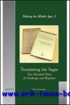 J. Kennedy; - Translating the Sagas  Two Hundred Years of Challenge and Response,