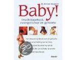 Stoppard, dr. Miriam - Baby!