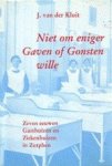 Kluit, J. van der. - Niet om eniger Gaven of Gonsten wille.