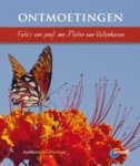 Pieter van Vollenhoven - Ontmoetingen