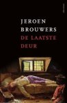 Jeroen Brouwers - De laatste deur