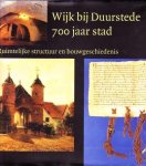 M.A. van der Eerden-Vonk J. Hauer en G.W.J. van Omme - Wijk bij Duurstede 700 jaar stad