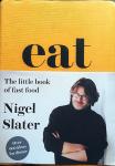 Slater , Nigel . [ ISBN 9780007526154 ] 0920 - Eat . ( The Little Book of Fast Food . ) From the star of BBC One's Nigel and Adam's Farm Kitchen' this beautiful and easy-to-use follow-up to The Kitchen Diaries II' contains over 600 recipe ideas and is your essential go-to for what to cook every -