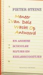 Pieter Steinz - Meneer van Dale wacht op antwoord en andere schoolse rijtjes en ezelsbruggetjes