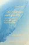 Burckhardt, Martin - Die Erlebnisse nach dem Tod. Der nachtodliche Weg des Menschen durch die übersinnliche Welt Burckhardt, Martin - Die Erlebnisse nach dem Tod. Der nachtodliche Weg des Menschen durch die übersinnliche Welt