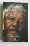 Mandela, Nelson - autobiografie: NELSON MANDELA de lange weg naar de vrijheid