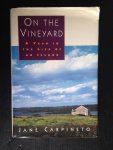 Carpineto, Jane - On the vineyard, A year in the life of an island