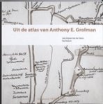 J. Krijnen-van der Sterre ; P. Krijnen - Uit de Atlas van Anthony E. Grolman