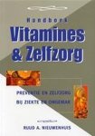 Ruud A. Nieuwenhuis - Handboek vitamines en zelfzorg