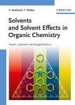 Reichardt, Christian - Solvents and Solvent Effects in Organic Chemistry