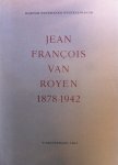 Abraham Marie Hammacher 212765 - Jean François van Royen, 1878-1942 Met medewerking van het Nederlandsche Postmuseum