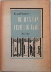 Wiechert, Ernst; Illustrator : Hazeveld, Franz - De man van veertig jaar
