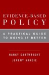 Nancy (professor Of Philosophy Cartwright-Jeremy ( Hardie - (1) Evidence-Based Policy